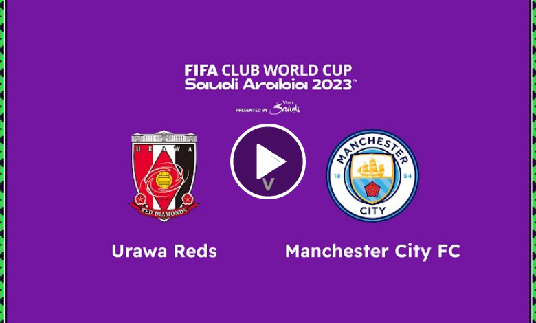 بث مباشر مباراة مانشستر سيتي واوراوا